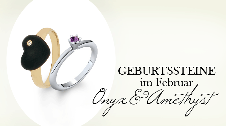Geburtssteine im Februar: Schmuck mit Amethyst und Onyx